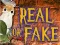 Gioco Real or Fake in linea