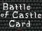 Gioco Battle of Castle Card in linea