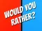 Gioco Would You Rather? in linea