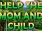 Gioco Help The Mom And Child in linea