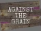 Gioco Against the Grain in linea
