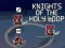 Gioco Knights of the Holy Loop in linea
