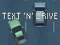 Gioco Text 'n' Drive in linea