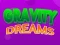 Gioco Gravity Dreams in linea