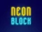 Gioco Neon Block in linea