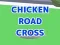 Gioco Chicken Road Cross in linea