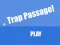 Gioco Trap Passage in linea