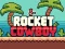 Gioco Rocket Cowboy in linea