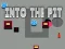Gioco Into the Pit in linea