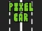 Gioco Pixel Car in linea
