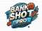 Gioco Bank Shot Pro in linea
