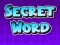 Gioco Secret Word in linea