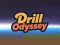 Gioco Drill Odyssey in linea