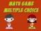 Gioco Math Game Multiple Choice in linea