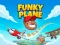 Gioco Funky Plane in linea