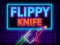 Gioco Flippy Knife Neon in linea