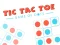 Gioco TIC TAC TOE The Original Game in linea