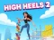 Gioco High Heels 2 Game in linea