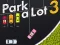 Gioco Park a Lot 3 in linea