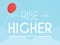Gioco Rise Higher in linea