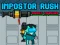 Gioco Impostor Rush: Rocket Launcher in linea