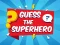 Gioco Guess The Superhero in linea