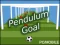 Gioco Pendulum Goal in linea