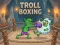 Gioco Troll Boxing in linea