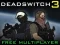 Gioco Deadswitch 3 in linea