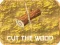 Gioco Cut Wood in linea