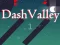 Gioco Dash Valley in linea