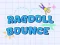 Gioco Ragdoll Bounce in linea