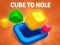 Gioco Cube to Hole in linea