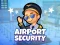 Gioco Airport Security in linea
