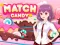 Gioco Match Candy in linea