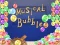Gioco Musical Bubble in linea