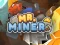 Gioco Mr Miner in linea