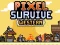 Gioco Pixel Survive Western in linea