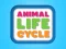 Gioco Animal Life Cycle in linea