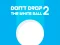 Gioco Don't Drop The White Ball 2 in linea