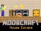 Gioco Noobcraft House Escape in linea