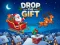 Gioco Drop The Gift in linea