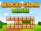 Gioco Blocks Chain Deluxe in linea