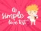 Gioco A Simple Love Test in linea