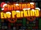 Gioco Christmas Eve Parking in linea