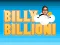 Gioco Billy Billioni in linea