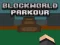 Gioco BlockWorld Parkour in linea