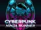 Gioco CyberPunk Ninja Runner in linea