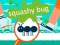 Gioco Squashy Bug in linea
