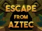 Gioco Escape From Aztec in linea